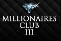 Millionaires Club III slot